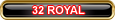 32 Royal